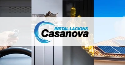 Instalaciones Casanova Tus especialistas de confianza