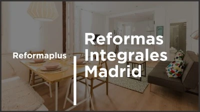 Reformaplus Reformas integrales en Madrid
